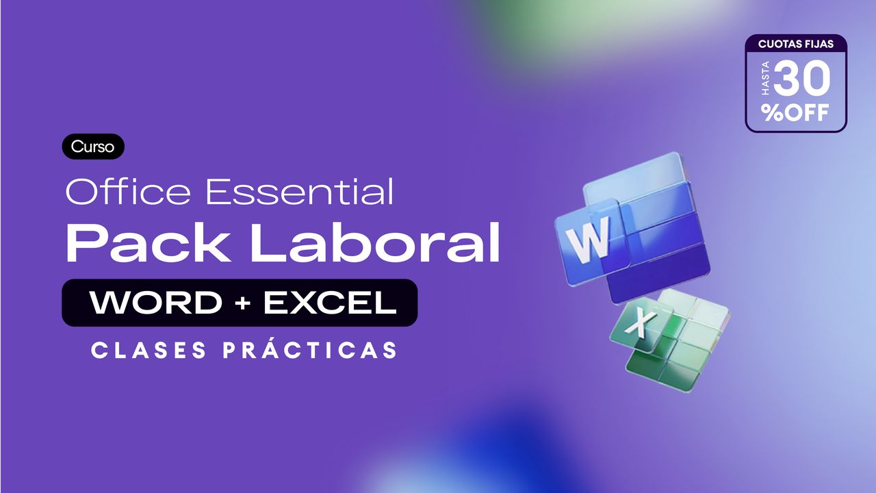 CURSO DE OFFICE ESSENTIAL PACK LABORAL CON WORD + EXCEL | IAC Zona Norte IAC Zona Norte